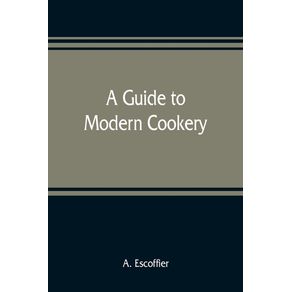 A-guide-to-modern-cookery