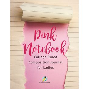 Pink-Notebook-College-Ruled-Composition-Journal-for-Ladies