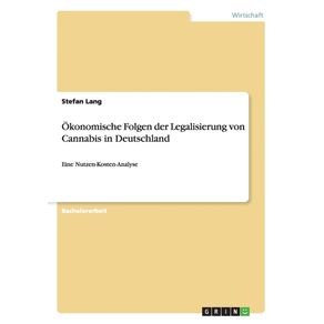 Okonomische-Folgen-der-Legalisierung-von-Cannabis-in-Deutschland