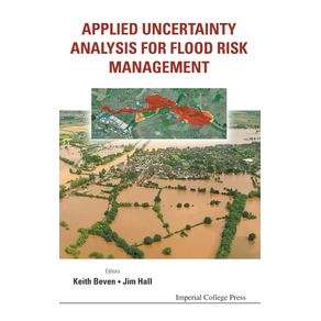 APPLIED-UNCERTAINTY-ANALYSIS-FOR-FLOOD-RISK-MANAGEMENT