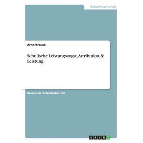 Schulische-Leistungsangst-Attribution---Leistung
