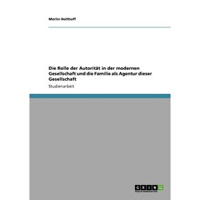 Die-Rolle-der-Autoritat-in-der-modernen-Gesellschaft-und-die-Familie-als-Agentur-dieser-Gesellschaft