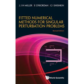 Fitted-Numerical-Methods-for-Singular-Perturbation-Problems