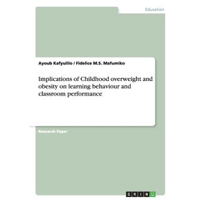 Implications-of-Childhood-overweight-and-obesity-on-learning-behaviour-and-classroom-performance