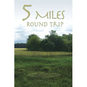 5-Miles-Round-Trip
