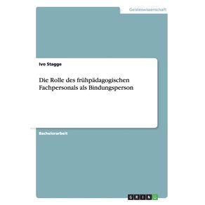 Die-Rolle-des-fruhpadagogischen-Fachpersonals-als-Bindungsperson