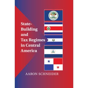 State-Building-and-Tax-Regimes-in-Central-America