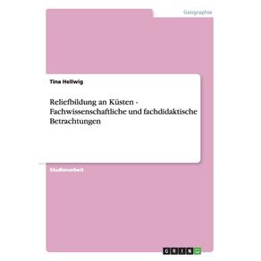 Reliefbildung-an-Kusten---Fachwissenschaftliche-und-fachdidaktische-Betrachtungen