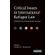 Critical-Issues-in-International-Refugee-Law