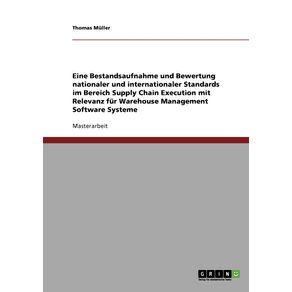 Supply-Chain-Execution.-Nationale-und-internationale-Standards-mit-Relevanz-fur-Warehouse-Management-Software-Systeme.