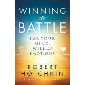 Winning-the-Battle-for-Your-Mind-Will-and-Emotions