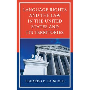 Language-Rights-and-the-Law-in-the-United-States-and-Its-Territories