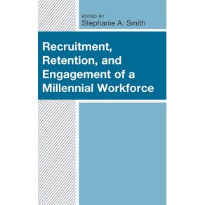 Recruitment-Retention-and-Engagement-of-a-Millennial-Workforce