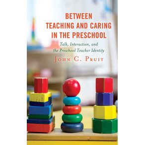 Between-Teaching-and-Caring-in-the-Preschool