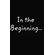 In-the-Beginning