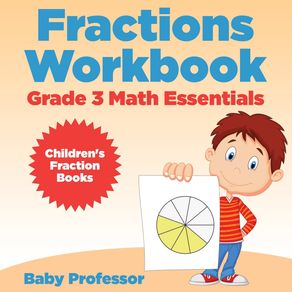 Fractions-Workbook-Grade-3-Math-Essentials