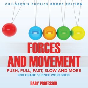 Forces-and-Movement--Push-Pull-Fast-Slow-and-More-