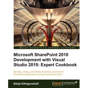 Microsoft-Sharepoint-2010-Development-with-Visual-Studio-2010-Expert-Cookbook