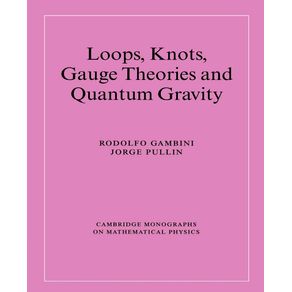Loops-Knots-Gauge-Theories-and-Quantum-Gravity