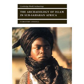 The-Archaeology-of-Islam-in-Sub-Saharan-Africa