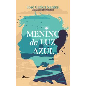 Menino-da-Luz-Azul--Autor-de-Sonhos-Perdidos