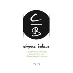 choose-believe