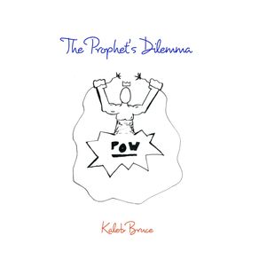 The-Prophets-Dilemma