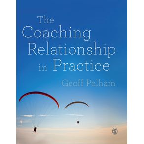 The-Coaching-Relationship-in-Practice