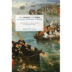 The-Struggle-for-Power-in-Early-Modern-Europe