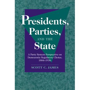 Presidents-Parties-and-the-State