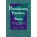Presidents-Parties-and-the-State