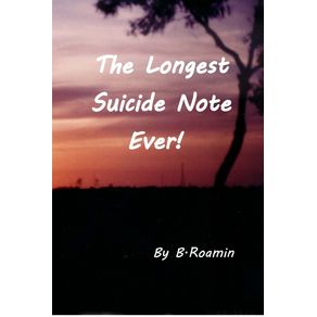 The-Longest-Suicide-Note-Ever-