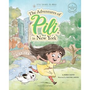 The-Adventures-of-Pili-in-New-York.-Dual-Language-Books-for-Children---Bilingual-English---Spanish---Cuento-en-espanol