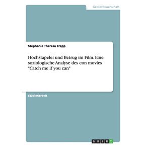 Hochstapelei-und-Betrug-im-Film.-Eine-soziologische-Analyse-des-con-movies-Catch-me-if-you-can