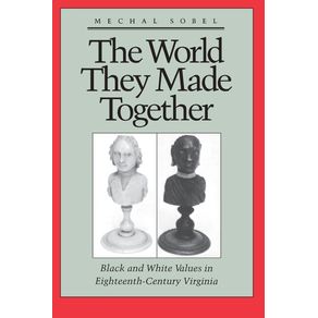 The-World-They-Made-Together
