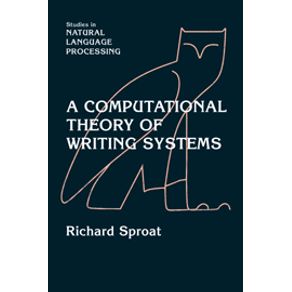 A-Computational-Theory-of-Writing-Systems