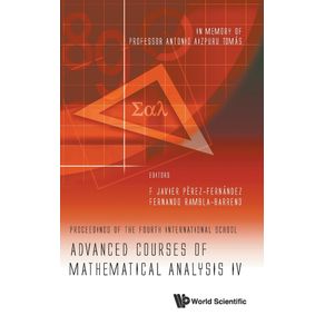 Advanced-Courses-of-Mathematical-Analysis-IV