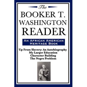 The-Booker-T.-Washington-Reader--an-African-American-Heritage-Book-