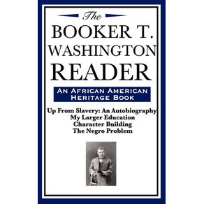 The-Booker-T.-Washington-Reader--an-African-American-Heritage-Book-