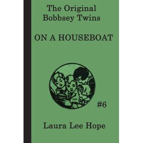 The-Bobbsey-Twins--On-a-Houseboat