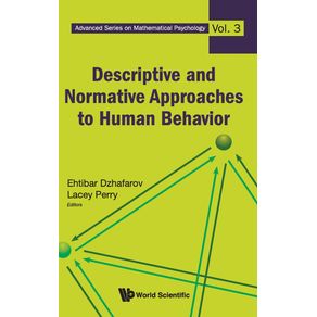 Descriptive-and-Normative-Approaches-to-Human-Behavior