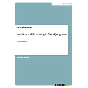 Intuition-and-Reasoning-in-Moral-Judgment