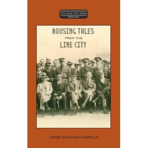 Rousing-Tales-From-the-Line-City-Book-One