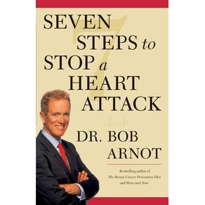 Seven-Steps-to-Stop-a-Heart-Attack