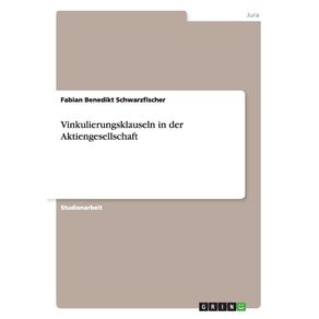 Vinkulierungsklauseln-in-der-Aktiengesellschaft
