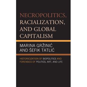 Necropolitics-Racialization-and-Global-Capitalism