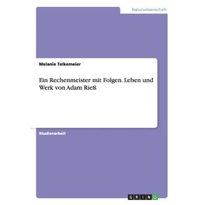 Ein-Rechenmeister-mit-Folgen.-Leben-und-Werk-von-Adam-Rie-