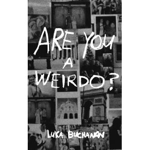 ARE-YOU-A-WEIRDO-