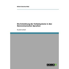 Die-Entstehung-der-Verbalsysteme-in-den-iberoromanischen-Sprachen
