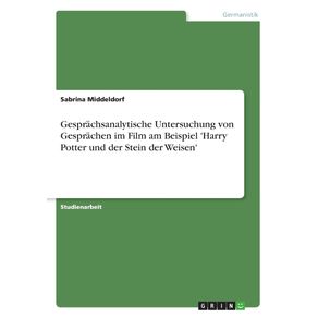 Gesprachsanalytische-Untersuchung-von-Gesprachen-im-Film-am-Beispiel-Harry-Potter-und-der-Stein-der-Weisen